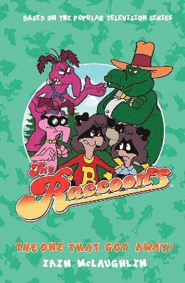 Iain McLaughlin - Raccoons - The One That Got Away!, Inbunden