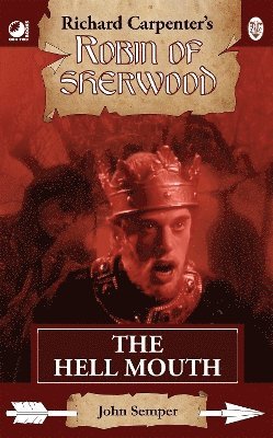 Robin of Sherwood - The Hell Mouth