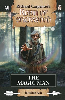 bokomslag Robin of Sherwood - The Magic Man