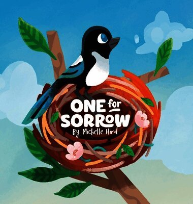 Michelle Hird - One for Sorrow, Inbunden