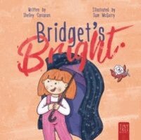 Shelley Corcoran - Bridget's Bright, Häftad