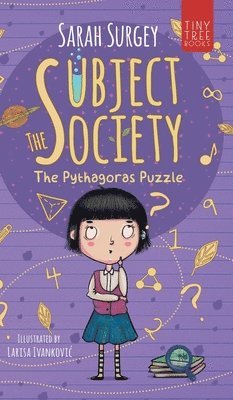 Sarah Surgey - Subject Society - The Pythagoras Puzzle, Inbunden