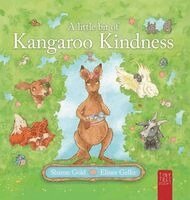 Sharon Gold - Little Bit of Kangaroo Kindness, Inbunden