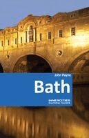 John Payne - Bath - An Innercities Cultural Guide, Inbunden