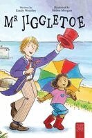 Emily Wensley - Mr Jiggletoe, Inbunden