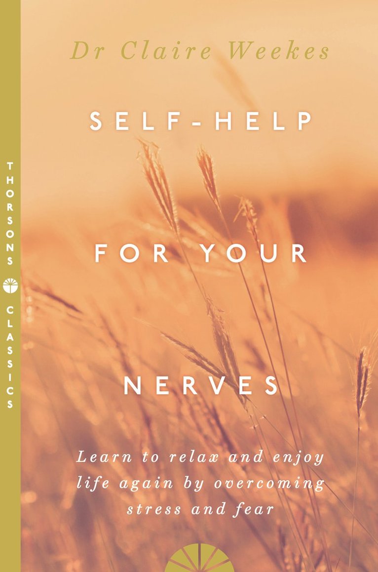 Self-Help for Your Nerves 1