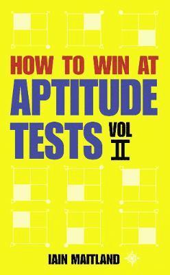 How to Win at Aptitude Tests Vol II 1