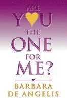 Barbara De Angelis - Are You the One for Me?, Häftad