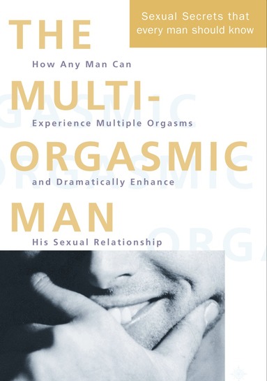 Mantak Chia, Douglas Abrams Arava - Multi-Orgasmic Man, Häftad
