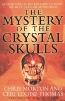 bokomslag The Mystery of the Crystal Skulls