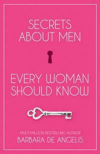 bokomslag Secrets About Men Every Woman Should Know