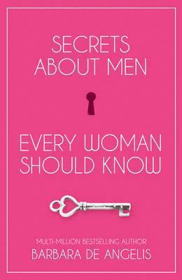 Secrets About Men Every Woman Should Know 1