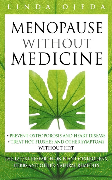 Linda Ojeda - Menopause Without Medicine, Häftad