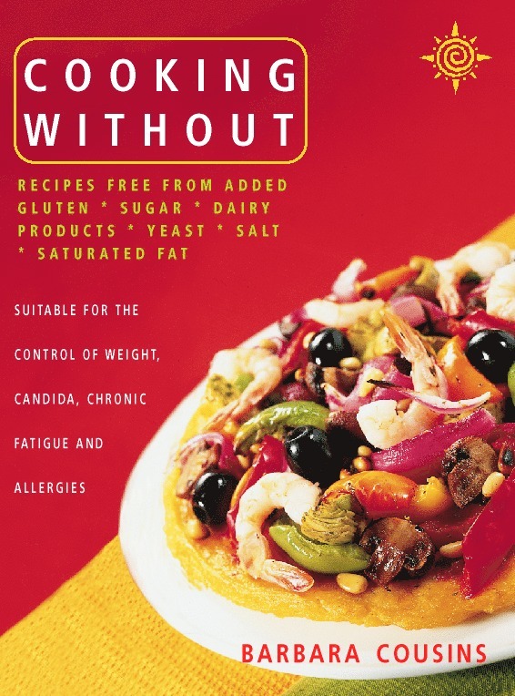 Barbara Cousins - Cooking Without, Häftad