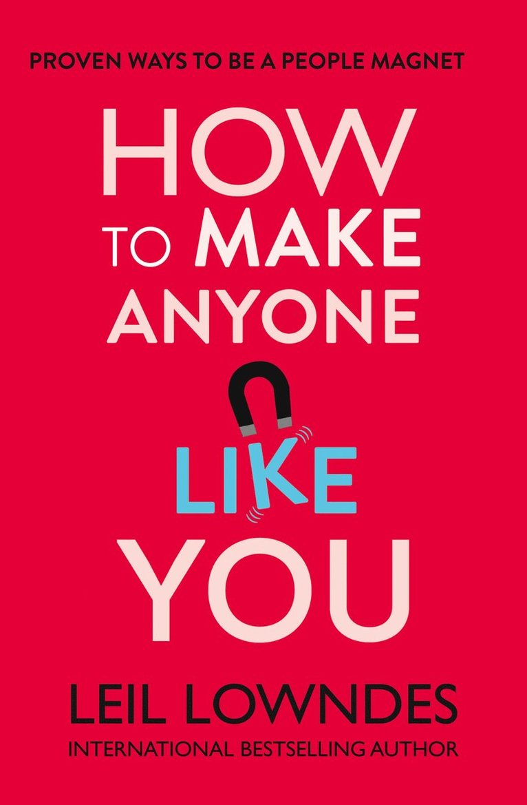 How to Make Anyone Like You 1