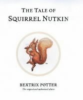 Beatrix Potter - Tale of Squirrel Nutkin, Inbunden