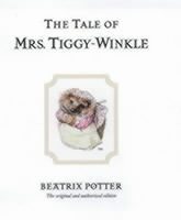 Beatrix Potter - Tale of Mrs. Tiggy-Winkle, Inbunden