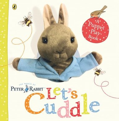 bokomslag Peter Rabbit Let's Cuddle