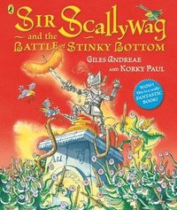bokomslag Sir Scallywag and the Battle for Stinky Bottom
