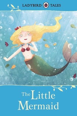 Ladybird Tales: The Little Mermaid, Inbunden