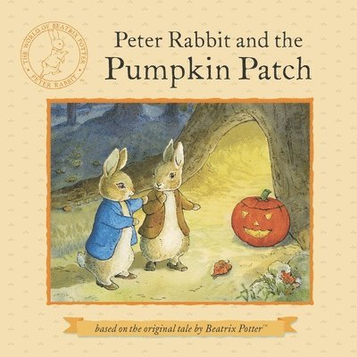 Peter Rabbit and the Pumpkin Patch 1