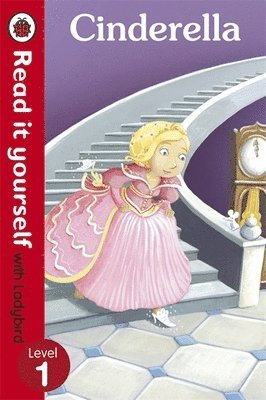 Ladybird: Cinderella - Read it yourself with Ladybird