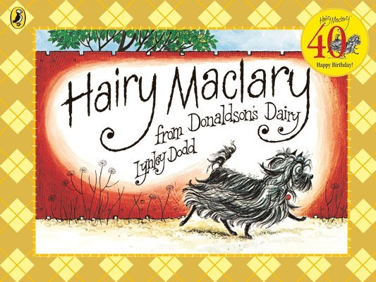 Hairy Maclary from Donaldson's Dairy 1