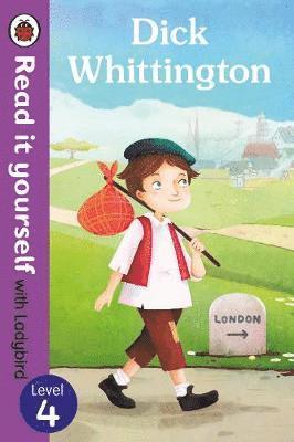 bokomslag Dick Whittington - Read it yourself with Ladybird: Level 4