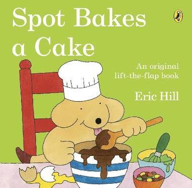 bokomslag Spot Bakes A Cake
