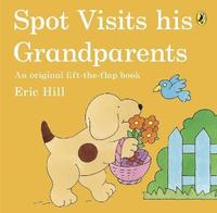 bokomslag Spot Visits His Grandparents