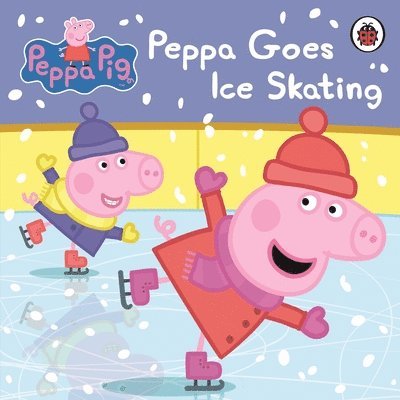 Peppa Pig - Peppa Pig: Peppa Goes Ice Skating, Kartonnage