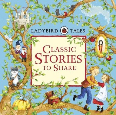 bokomslag Ladybird Tales: Classic Stories to Share
