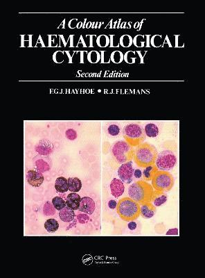 A Colour Atlas of Haematological Cytology 1