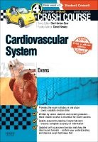 Jonathan Evans, Daniel Horton-Szar - Crash Course Cardiovascular System Updated Print + E-Book Edition, Häftad