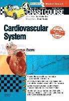 Crash Course Cardiovascular System Updated Print + E-Book Edition 1
