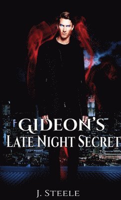 Gideon's Late Night Secret