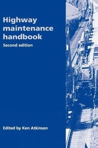 bokomslag Highway Maintenance Handbook