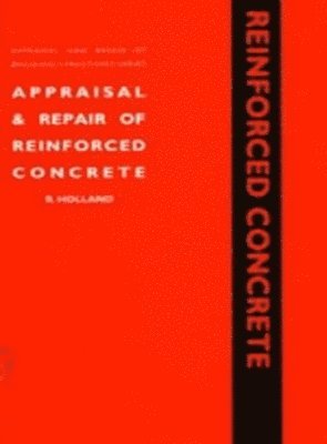 bokomslag Appraisal and Repair of Reinforced Concrete