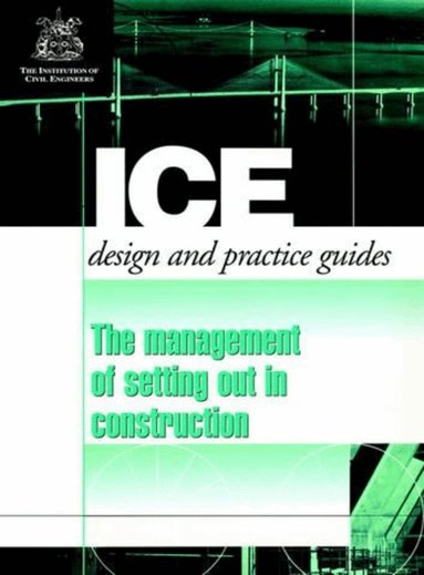 Of Civil Institution of Civil Engineers, Institution of Civil Engineers, Jim Smith - Management of Setting out in Construction, Häftad