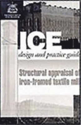 Structural Appraisal of Iron Framed Textile Mills