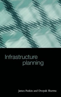 bokomslag Infrastructure Planning
