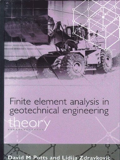 bokomslag Finite Element Analysis in Geotechnical Engineering