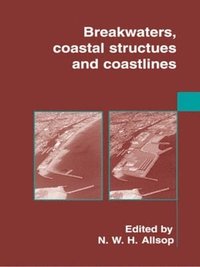 bokomslag Breakwaters, Coastal Structures and Coastlines