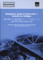 bokomslag Designers' Guide to Eurocode 1: Actions on bridges