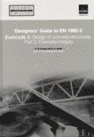 bokomslag Designers' Guide to EN 1992-2. Eurocode 2 : Design of concrete structures. Part 2: Concrete bridges
