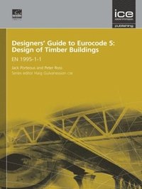 bokomslag Designers' Guide to Eurocode 5: Design of Timber Buildings