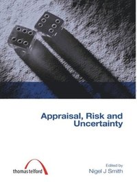 bokomslag Appraisal, Risk and Uncertainty