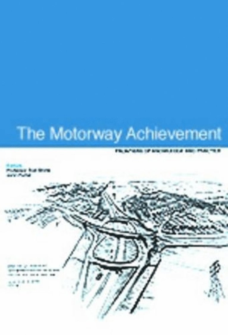 Ron Bridle, John Porter - Motorway Achievement, Inbunden