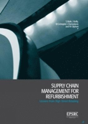 Supply Chain Management for Refurbishment 1