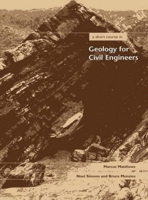 A Short Course in Geology for Civil Engineers 1
